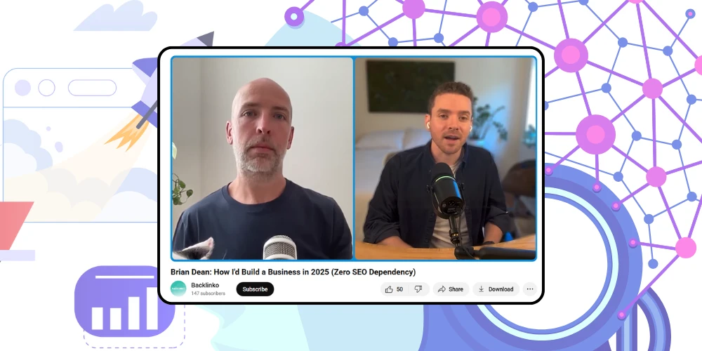 SEO Is Changing Forget Just Ranking on Google: Brian Dean